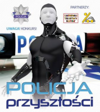 plakat konkursu Policja przyszłości